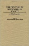 Function of Newspapers in Society: A Global Perspective by Shannon E. Martin Editor and David A. Copeland Editor