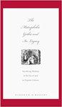 Matrophobic Gothic and Its Legacy: Sacrificing Mothers in the Novel and in Popular Culture by Deborah D. Rogers