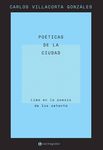 Poéticas de la Ciudad: Lima en la Poesía de los Setenta by Carlos Villacorta Gonzáles