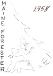 Maine Forester: 1958 by University of Maine. School of Forestry Resources.