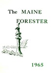 Maine Forester: 1965 by University of Maine. School of Forestry Resources.