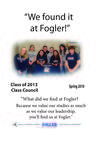 We Found it at Fogler - Class of 2013 Class Council by Hansie Grignon and Brad Finch