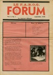 F.A.R.O.G. FORUM, Vol. 3 No. 1 by Daniel Chassé, Editor; Bobbie Violette, Information Editor; Denise Carrier, Graphics and Layout; Claire Bolduc; and Mark Violette