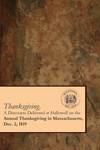 Thanksgiving. A Discourse Delivered at Hallowell, on the Day of the Annual Thanksgiving in Massachusetts by Eliphalet Gillet