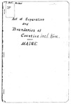 Act of Separation and Boundaries of Counties Incl. Knox, Maine