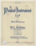 A Musical Instrument by M.C Milliken and E.B Browning