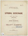 Spring Serenade by Hallett Gilberte and Annie Gilberte