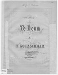 Te Deum by Hermann Kotzschman