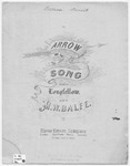 The Arrow and the Song by M. W Balfe and Henry Wadsworth Longfellow