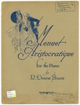 Menuet Aristocratique by R. Deane Shure