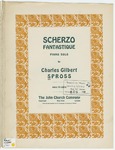 Scherzo Fantastique by Charles Gilbert Spross