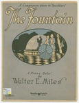 The Fountain by Walter E Miles