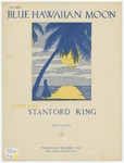 Blue Hawaiian Moon by Stanford King