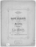 Ganz Allein : All Alone by Stephen A Emery