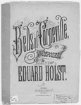 The Bells Of Corneville : Potpourri by Eduard Holst