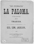 La Paloma, Or Spanish Serenade : The Dove