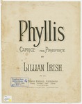 Phyllis : Caprice