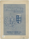 My Lady Love Waltzes : Valse Lente by Henry Zeiler