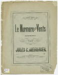Le Murmure Des Vents : Murmuring Winds by Jules C Meininger and G. Swain Phila