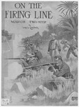 On The Firing Line : March Two-Step