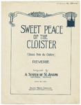 Sweet Peace of the Cloister : Douce Paix du Cloitre