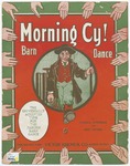 Morning Cy! : Barn Dance