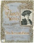 La Blanche Waltzes