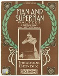 Man and Superman : Waltzes