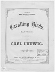 Carolling Birds by Carl Ludwig