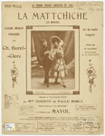 La Mattchiche : Celebre Marche by Charles Borel-Clerc