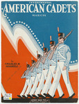 American Cadets : March by Charles H Maskell and Morris Earl ?
