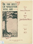 Be the best of whatever you are by Jack Wells, Douglas Malloch, and Haumaw