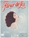 Fleur de Lis : Pronounced "Flurr Duh Lee" by Rube Bloom and Bud Green