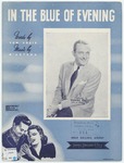 In the blue of evening by Tommy Dorsey, D'Artega, and Adair