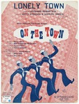 Lonely town by Leonard Bernstein, Betty Comden, and Green