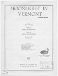 Moonlight in Vermont by Karl Suessdorf and John M Blackburn