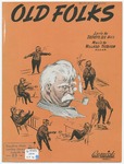 Old folks by Willard Robison and Dedette Lee Hill