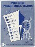 The old piano roll blues by Cy Coben