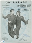 On parade : from the Metro-Goldwyn-Mayer production "Sweethearts" by Herbert Stothart, Victor Herbert, Forrest, and Robert Wright