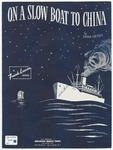 On a slow boat to China by Frank Loesser