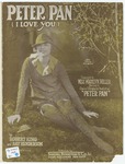 Peter Pan : I Love You by Ray Henderson and Robert King
