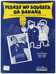 Please No Squeeza Da Banana