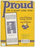 Proud : Of A Baby Like You