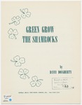 Green Grow The Shamrocks