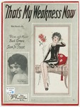 That's my weakness now by Bud Green and Sam H Stept