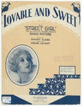 Lovable and sweet : from Street girl, the all-talking, singing, dancing Radio picture / by Oscar Levant and Sidney Clare