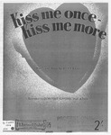 Kiss Me Once, Kiss Me More