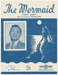 The Mermaid: Ship Ahoy