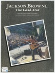 The Load-Out by Jackson Browne, Bryan Garofalo, Browne, and Bryan Garofalo