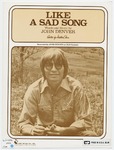 Like A Sad Song by John Denver and John Denver